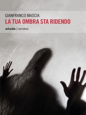 cover image of La tua ombra sta ridendo
